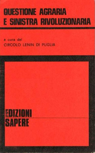 Circolo-Lenin-di-Puglia-Questione-Agraria-e-Sinistra-Rivoluzionaria